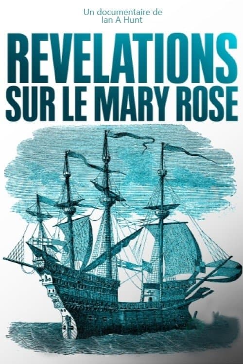 Révélations sur le Mary Rose