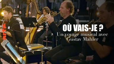 Un voyage musical avec Gustav Mahler : "Où vais-je ?"