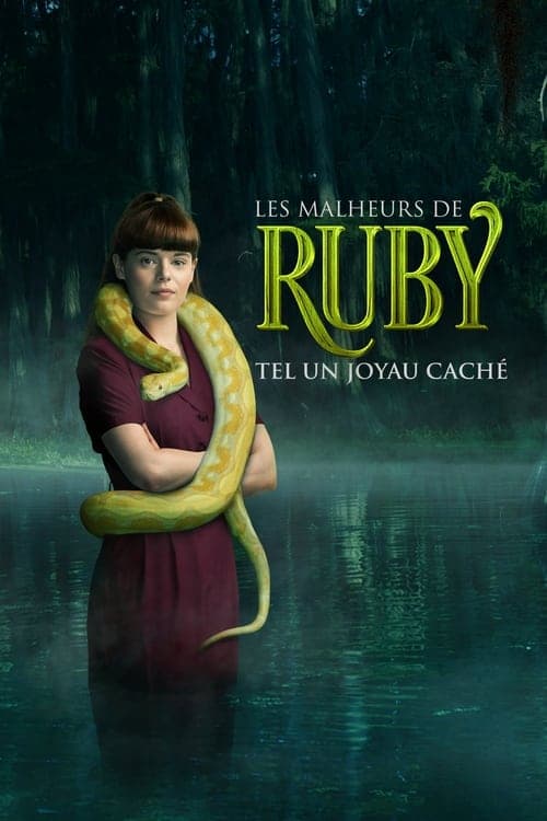 Les malheurs de Ruby : joyau caché