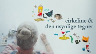 Cirkeline & den usynlige tegner