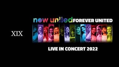 NOW UNITED Forever United - Live in São Paulo