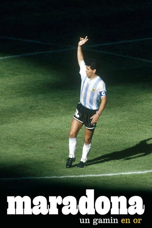 Maradona, un gamin en or