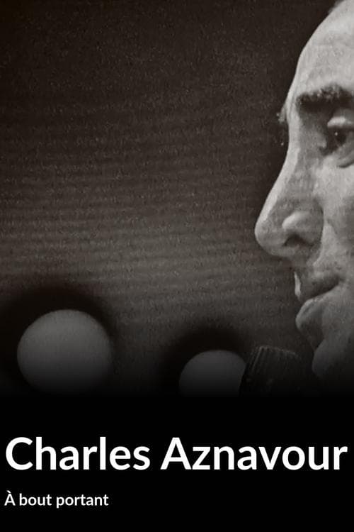 A bout portant : Charles Aznavour