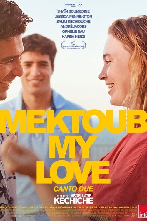 Mektoub, My Love: Canto Due