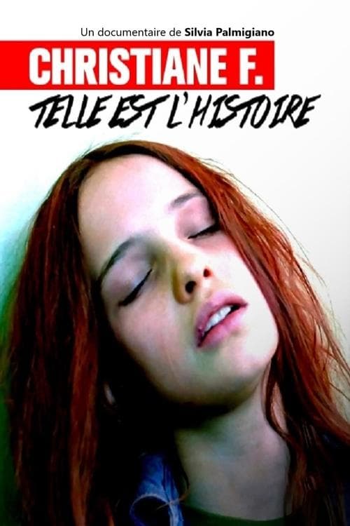 Christiane F. - Telle est l'histoire