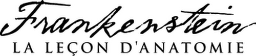 Frankenstein : La leçon d'anatomie