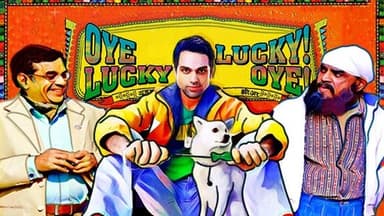 Oye Lucky! Lucky Oye!