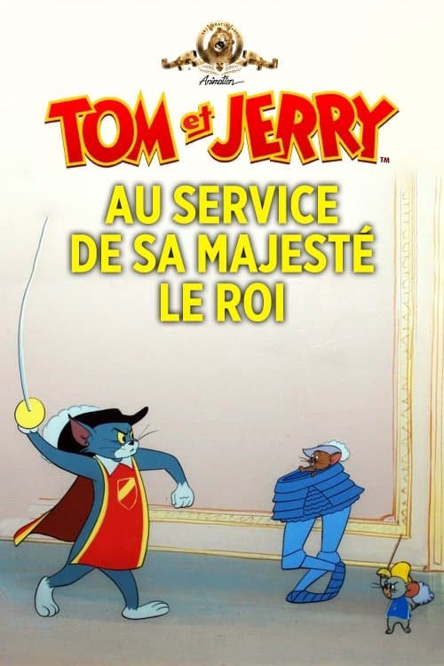 Tom et Jerry au service de Sa Majesté le Roi