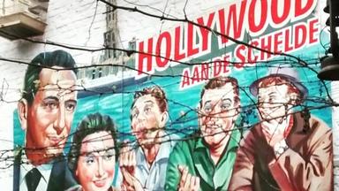 Hollywood aan de Schelde